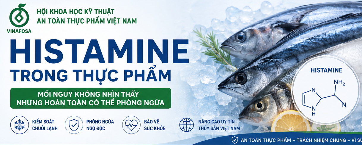 Histamine là nguyên nhân gây nhiều vụ ngộ độc cá biển nhưng không bị phá hủy khi nấu chín. VINAFOSA giải thích cơ chế hình thành, triệu chứng và cách phòng ngừa theo góc nhìn khoa học.