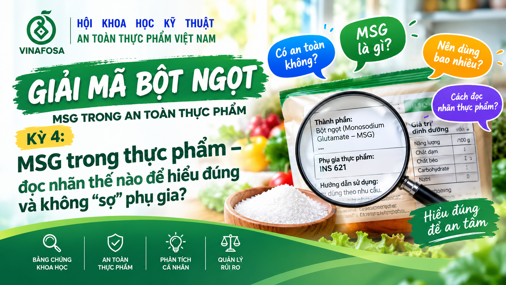 Đọc nhãn thực phẩm có MSG và nhận biết INS 621